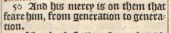 Luke 1:50  in the 1611 King James Version